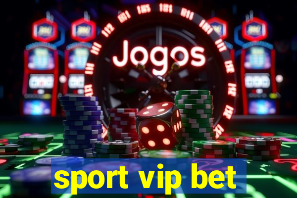 sport vip bet